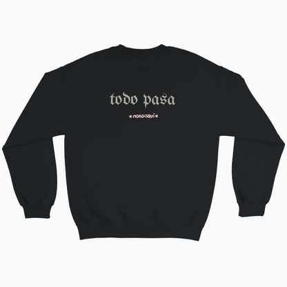 todo pasa | Classic Unisex Crewneck Sweatshirt